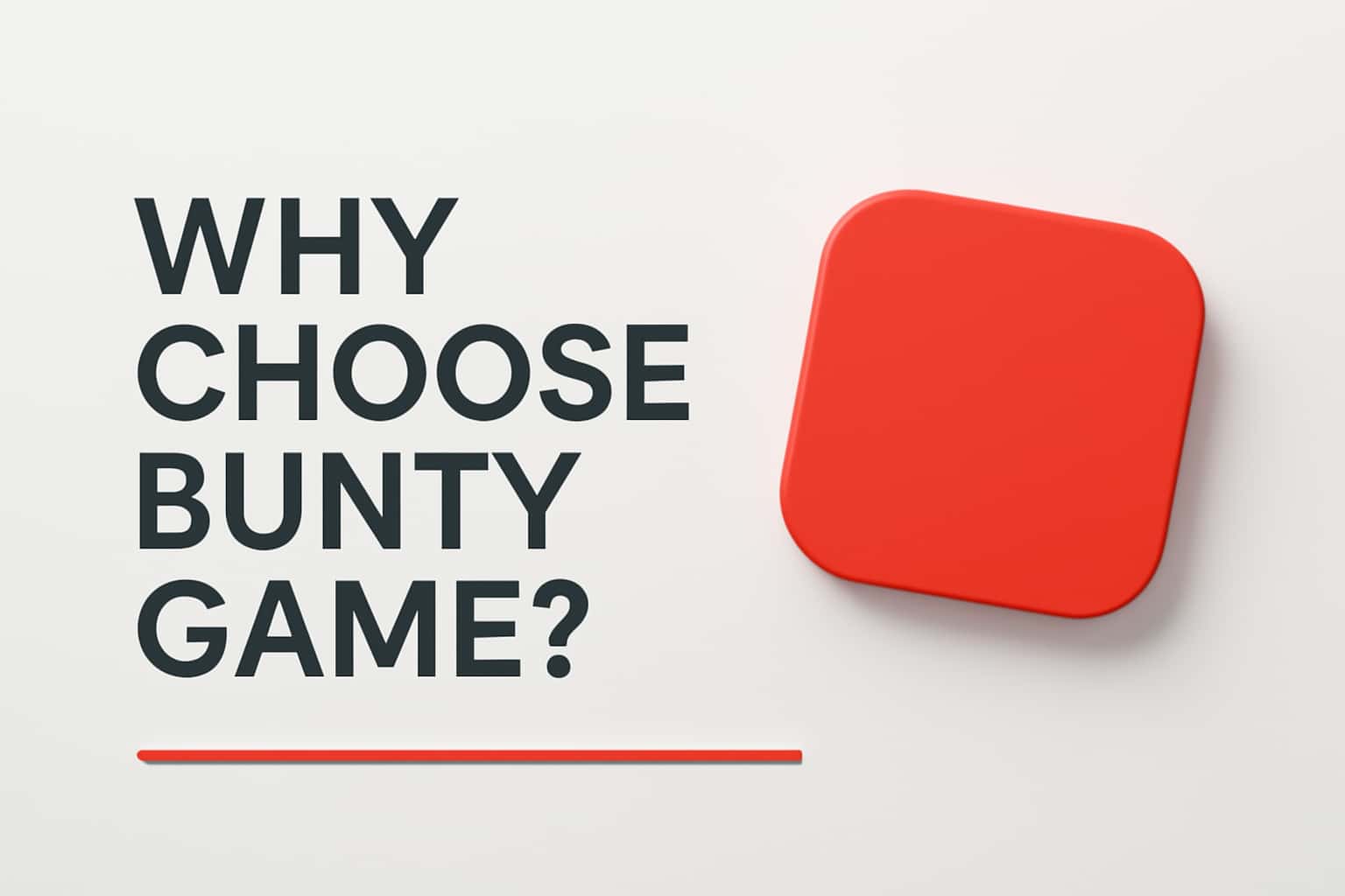 Why Choose Bunty Game? Interface